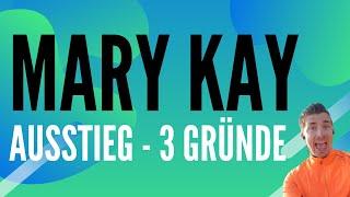 Mary Kay Ausstieg - 3 Gründe warum Beraterinnen aussteigen (3 Nachteile)