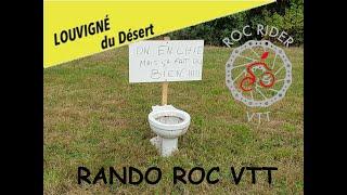 Le Rando Roc VTT Louvigné Du Désert - 25/08/2019