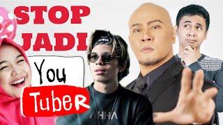 STOP KALIAN JADI YOUTUBER️ (I'm serious)