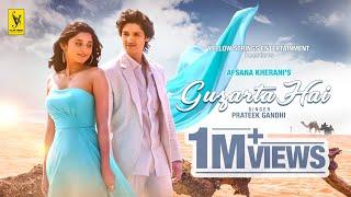 Guzarta Hai Song | Kanika Maan | Rohan Mehra | Prateek Gandhi | abhendra k u | afsana kherani | 2023