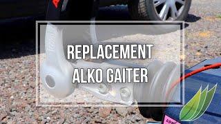 Replacing a broken ALKO hitch gaiter