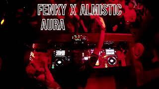 FENKY ALMISTIC B2B LIVE DJ SET at AURA Nightclub | Unforgettable Night of Music