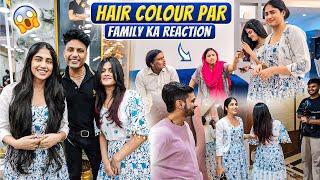 Hair color par ghar valo ka reaction