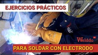 4 PRACTICAL EXERCISES TO LEARN TO WELD ‍ WITH IDEAL COATED ELECTRODE FOR BEGINNERS