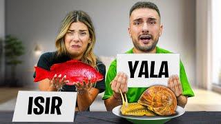 ISIR YALA veya HİÇ BİR ŞEY YAPMA CHALLENGE !?