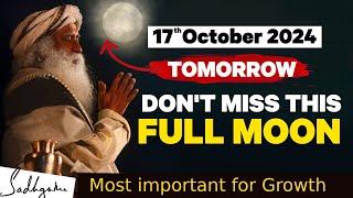 RARE OPPORTUNITY | Manifest What you Want | FULL MOON DAY | SADHGURU