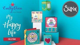 My Happy Life Collection by Crafty Chica - Sizzix