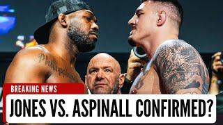 Jon Jones vs. Tom Aspinall: Is the Fight Happening or what?