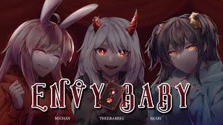 [ Cover ] -  Envy Baby @theeara @michanangel