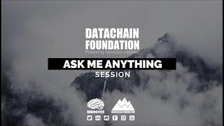 Ask Me Anything Session : Datachain Foundation