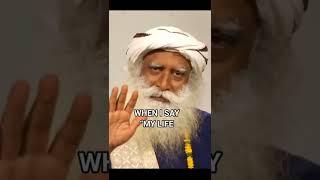 My life is my karma #sadhguru