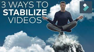 3 EASY Ways To STABILIZE VIDEO!