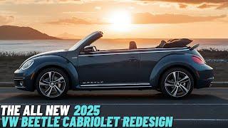 WAIT IS OVER! The All-New 2025 VW Beetle Cabriolet Hits the Road | Everything You Need to Know!