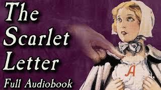 The Scarlet Letter - Full Audiobook