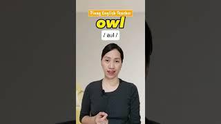 Pronunciation of QUOTE, OUNCE, VENOM, OWL, BOWL #shortsfeed