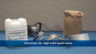 Corrocrete HB - Hand Applied, Fibre Reinforced Repair Mortar