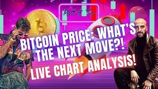 BITCOIN PRICE: WHAT'S THE NEXT MOVE?! - LIVE CHART ANALYSIS!!