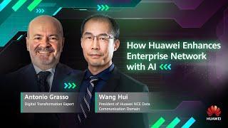 How Huawei Enhances Enterprise Network with AI