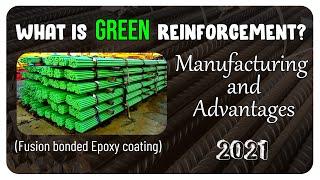 Green Reinforcement or epoxy coated  rebars || fusion bonded epoxy || #civilogy