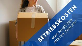 Betriebskosten - was muss der Mieter zahlen?