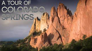 A Tour of Colorado Springs, Colorado