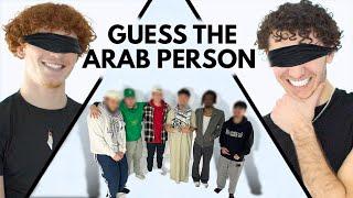 GUESS THE ARAB PERSON