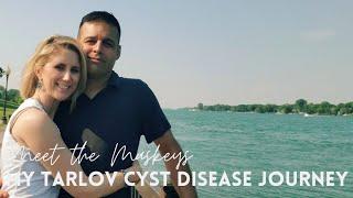 My Tarlov Cyst Disease Journey