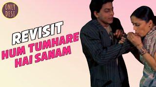 Hum Tumhare Hai Sanam :  The Revisit