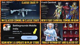  M416 Glacier Coming in Classic Crate in BGMI ? | X suit and Carnival in BGMI | Bgmi new 3.6 Update