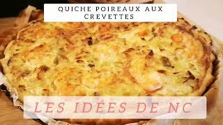 Quiche poireaux aux crevettes