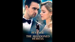 Marry a cold-blooded heir [Revenge of the Abandoned Heiress] Ep1-7 #love #romance #drama #revenge