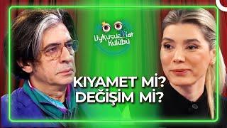 Zeynep Turan’dan Şaşırtan Alametler! | Uykusuzlar Kulübü