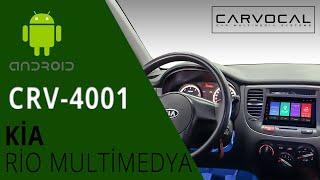 Kia Rio Carvocal CRV-4001 Android Multimedya Sistemi Montaj Uygulaması