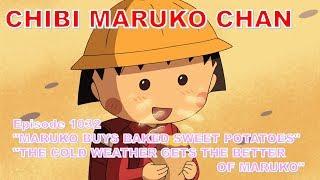 Chibi Maruko Chan Eng Dub #1032 "MARUKO BUYS BAKED SWEET POTATOES" and the other