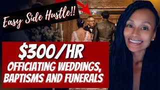 Easy Side Hustle: Get Paid to Officiate Weddings in 30 Days!