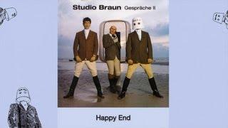 Studio Braun - Happy End