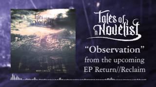 Tales Of A Novelist - Observation [Feat. Daniel Fellner]