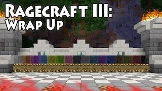 Ragecraft 3 After Show [Series Recap with Delgar3 and FixxxerTV]