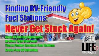 Top Tips for Finding Safe Gas Stations in Your RV: Know before you go!