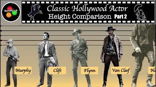 Height Comparison | Classic Hollywood Actors (Part 2)