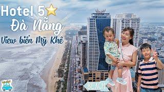 Đà Nẵng - Trải Nghiệm Khách Sạn 5 Sao View Biển