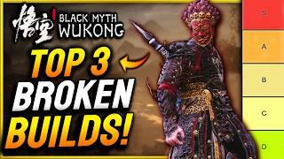 Top 3 BEST Builds That Will BREAK Your Game! - Black Myth Wukong (Best Weapons & Tips)