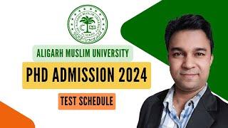 AMU PhD Entrance Schedule 2024 #amu