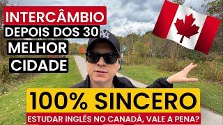 Melhor Cidade para Estudar Inglês no Canadá | Zarillo Neto