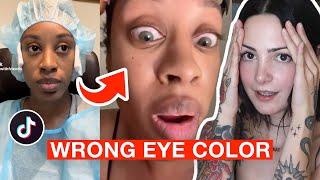 Her eye color change procedure went wrong !!?