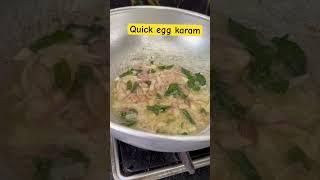 Egg karam recipe #quickandeasy#food#viral#youtubeshorts #eggrecipe#quickrecipe