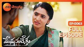 Bindu Cherryని ప్రశ్నిస్తుంది. | Meghasandesam | Full Ep. 63 | ZEE Telugu