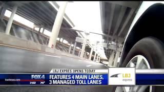 LBJ Express opens