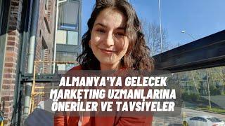 Almanya'da Marketing Alanında İş Arayanlara Öneriler ve Karşılaşılabilecek Zorluklar ile Çözümleri