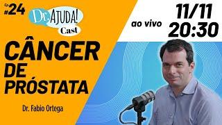 Novembro Azul: Tudo sobre Saúde do Homem e o Câncer de Próstata com Dr. Fabio Ortega - Ao Vivo